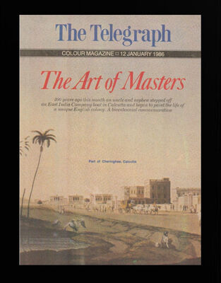 The Art of Masters - Thomas & William Daniell | The Telegraph Colour Magazine - 12th January, 1986