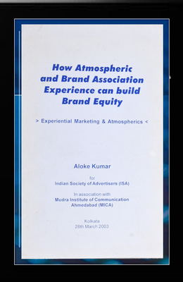 How Atmospheric and Brand Association Experience can build Brand Equity - book by Aloke Kumar
