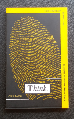 Think: The Power of Innovation - Book by Aloke Kumar